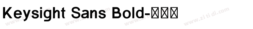 Keysight Sans Bold字体转换